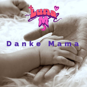 Danke Mama