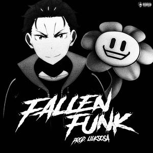 FALLEN FUNK (SLOWED)