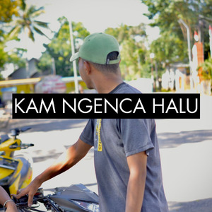 Kam Ngenca Halu