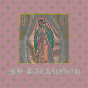 My Backwood (feat. Pretty Pape$ & Hippie C)