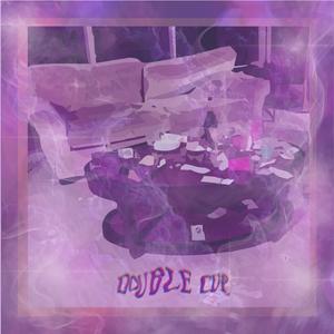 Double Cup (feat. R.L.G & La Fuente)