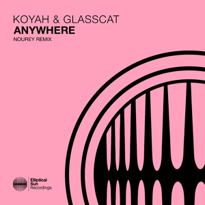 Anywhere (Nourey Extended Mix)