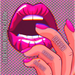 deeper (feat. Kalvonix) (remix)