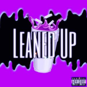 LEANED UP