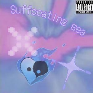 窒息海（prod.Lakewavebeatz×TRIFREEZE）