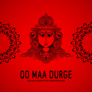 Oo Maa Durge