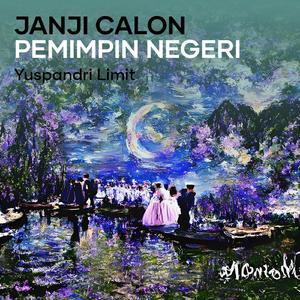 Janji Calon Pemimpin Negeri