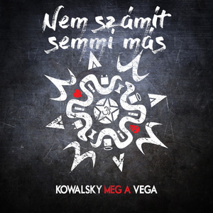 Nem számít semmi más...