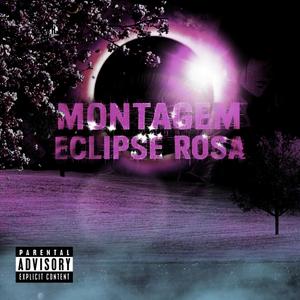 MONTAGEM ECLIPSE ROSA (Ultra Slowed) (feat. Mc Jhey)