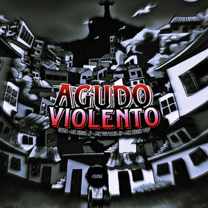 Agudo Violento