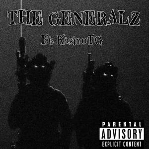 The Generalz (feat. KasinoTG)