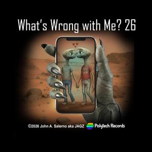 What's Wrong with Me? 26