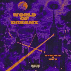 WORLD OF DREAMZ