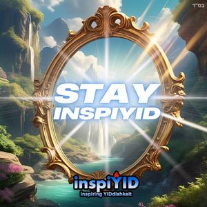Stay inspiYID