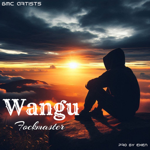 Wangu (feat. Fockmaster)