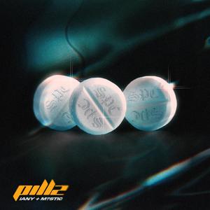 PILLZ (feat. IANY)