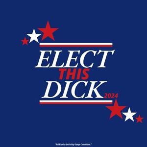 Elect This Dick