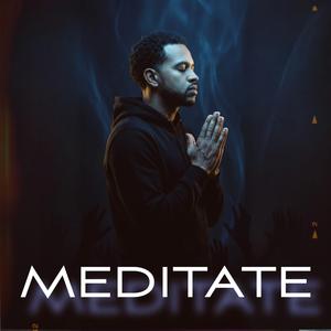 MEDITATE