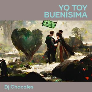 Yo Toy Buenísima