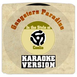 Gangsters Paradise (In the Style of Coolio) [Karaoke Version]