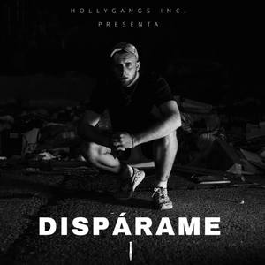 Dispárame