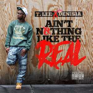 Ain't Nothing Like the Real (feat. Denisia)