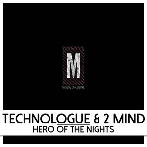 Hero of The Nights (Original Mix)