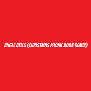 Jingle Bells (Christmas Phonk 2023 Remix)