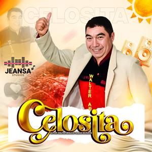 CELOSITA (WALTER ARMAS)