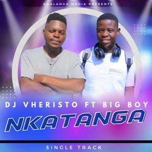 NKATANGA (feat. BIG BOY)