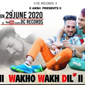 Wakho Wakh Dil
