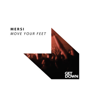 Move Your Feet (Original Mix)