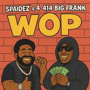 WOP! (feat. 414bigfrank)