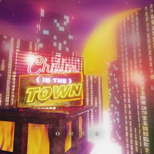 Chillin' in the Town