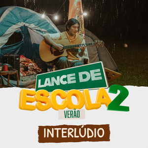 Interlúdio (Lance de Escola 2: Verão)