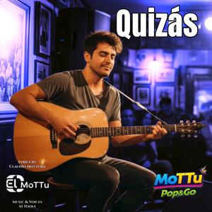 Quizás