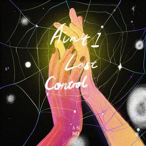 Ain't I Lost Control