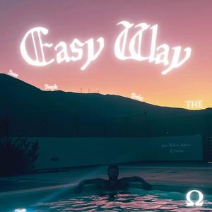Easy Way (feat. Kellan & Teja Vu)