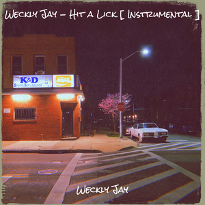 Hit a Lick (Instrumental)