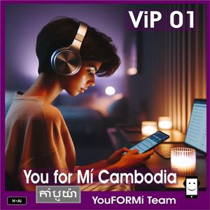 You for Mí Cambodia VIP 01