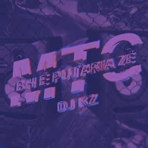 MTG - BH É PUTARIA ZÉ