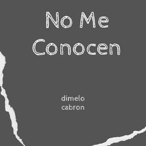 No Me Conocen(Cachengue)