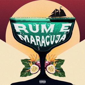Rum e Maracujà