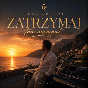 Zatrzymaj ten moment