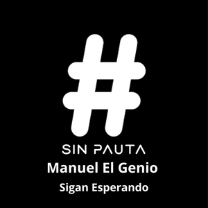 Sigan Esperando