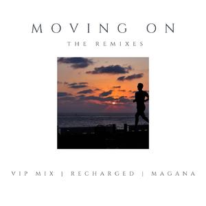 Moving On (VIP Mix)