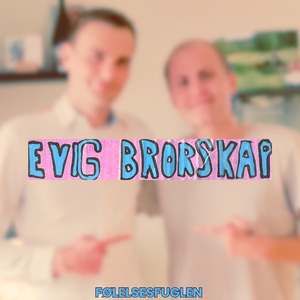 Evig brorskap