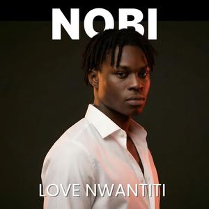 Love Nwantiti
