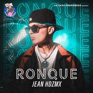 Ronque (feat. Jean Hernandez)