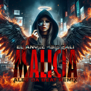 Malicia (Alex Da Beat Remix)